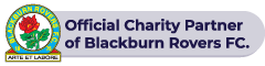 Official Charity Partner of Blackburn Rovers FC.